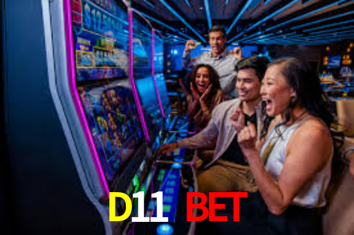 D11 Bet