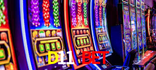 D11 Bet
